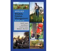 Roel R. Lopez Jared Beaver Israel Applied Wildlife Habitat (Copertina rigida)