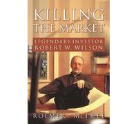 Roemer McPhee Killing the Market (Tascabile)