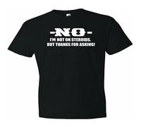 ROESXANP Men's No I'm Not On Steroids But Thanks for Asking. Workout Exercise T Shirt T-Shirts Black S