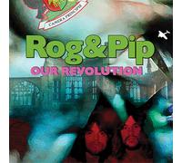 Rog And Pip Our Revolution (Vinyl LP)