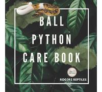 Rog3rs Reptiles The Beginner's Ball Python Care Kit (Tascabile)