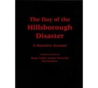 Rogan P. Taylor Tim Newburn Andrew The Day of the Hillsborough Disa (Tascabile)