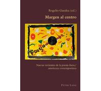 Rogelio Guedea Margen al centro (Tascabile) Hispanic Studies: Culture and Ideas