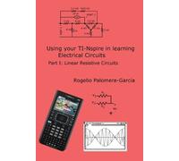 Rogelio Palomera-Garcia TI-Nspire for Learning Circuits (Tascabile)