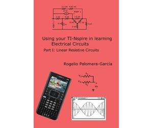 Rogelio Palomera-Garcia TI-Nspire for Learning Circuits (Tascabile)