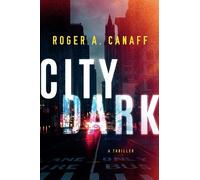 Roger A. Canaff City Dark (Tascabile)