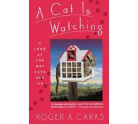 Roger A Caras A Cat is Watching (Tascabile)