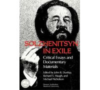 Roger A. Freeman Solzhenitsyn in Exile (Copertina rigida)