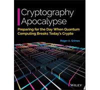 Roger A. Grimes Cryptography Apocalypse (Tascabile)