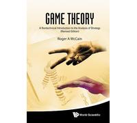 Roger A Mccain Game Theory: A Nontechnical Introduction To Th (Copertina rigida)