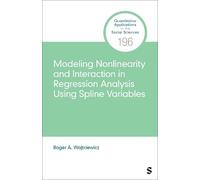 Roger A. Wojtki Modeling Nonlinearity and Interaction in Regression (Tascabile)