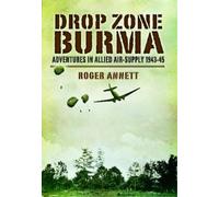 Roger Annett Drop Zone Burma (Tascabile)