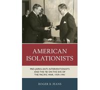 Roger B. Jeans American Isolationists (Tascabile)