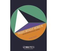 Roger B. Nelsen Proofs Without Words III (Tascabile)