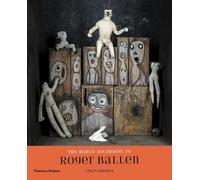 Roger Ballen Colin Rhodes The World According to Roger Ballen (Copertina rigida)