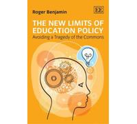 Roger Benjamin The New Limits of Education Policy (Copertina rigida)