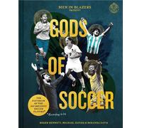 Roger Bennett Michael Davies Mir Men in Blazers Present Gods (Copertina rigida)