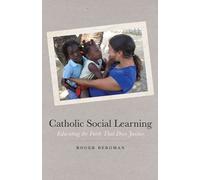 Roger Bergman Catholic Social Learning (Tascabile)