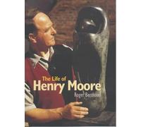 Roger Berthoud The Life of Henry Moore (Tascabile)