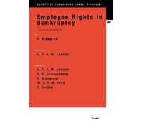 Roger Blanpain A.T.J.M. Jacobs Employee Rights in Bankruptcy (Tascabile)