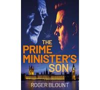 Roger Blount The Prime Minister's Son (Tascabile)