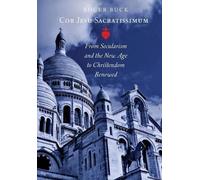 Roger Buck Cor Jesu Sacratissimum (Copertina rigida)