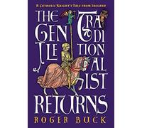Roger Buck The Gentle Traditionalist Returns (Copertina rigida)