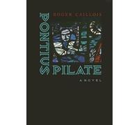 Roger Caillois Pontius Pilate (Copertina rigida)