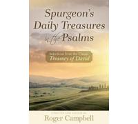 Roger Campbell Spurgeon's Daily Treasures in the Psalms (Tascabile)