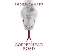 Roger Canaff Copperhead Road (Tascabile)