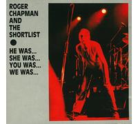 Roger Chapman & Shortlist - He was, she was, you was, we was