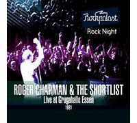 Roger Chapman & The Shortlist - Live At Grugahalle Essen 1981 - Rockpalast ( 2CD & DVD Pack) by Roger Chapman & The Shortlist