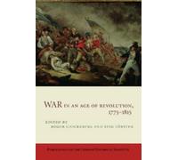 Roger Chickering War in an Age of Revolution, 1775-1815 (Tascabile)