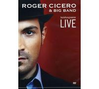 Roger Cicero - beziehungsweise Live