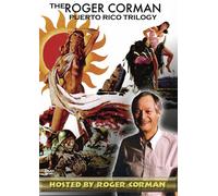 Roger Corman Puerto Rico Trilogy