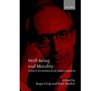 Roger Crisp Well-Being and Morality (Copertina rigida)
