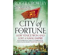 Roger Crowley City of Fortune (Tascabile)