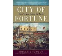 Roger Crowley City of Fortune (Tascabile)