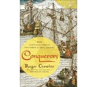 Roger Crowley Conquerors (Copertina rigida)