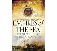 Roger Crowley Empires of the Sea (Tascabile)
