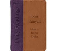 Roger D. Duke John Bunyan Daily Readings - John Bunyan (Rilegato in ecopelle)