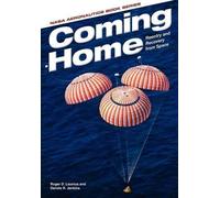 Roger D Launius Dennis R Jenkins Nasa History Office Coming Home (Tascabile)