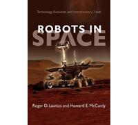 Roger D. Launius Howard E. McCurdy Robots in Space (Tascabile)