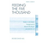 Roger David Aus Feeding the Five Thousand (Tascabile) Studies in Judaism