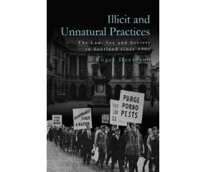 Roger Davidson Illicit and Unnatural Practices (Tascabile)