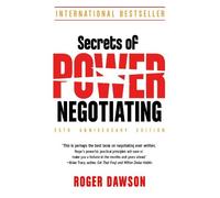 Roger Dawson Secrets of Power Negotiating, 25th Anniversary Edition (Tascabile)