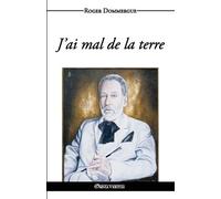 Roger Dommergue J'ai mal de la terre (Tascabile)