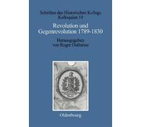 Roger Dufraisse Revolution und Gegenrevolution 1789-1830 (Copertina rigida)