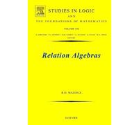 Roger Duncan Maddux Relation Algebras (Copertina rigida)
