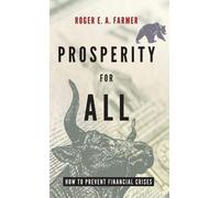 Roger E.A. Farmer Prosperity for All (Copertina rigida)